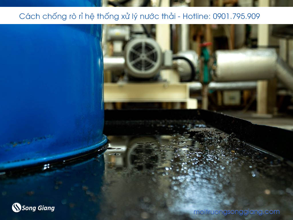 Cách chống rò rỉ nước trong hệ thống xử lý nước thải