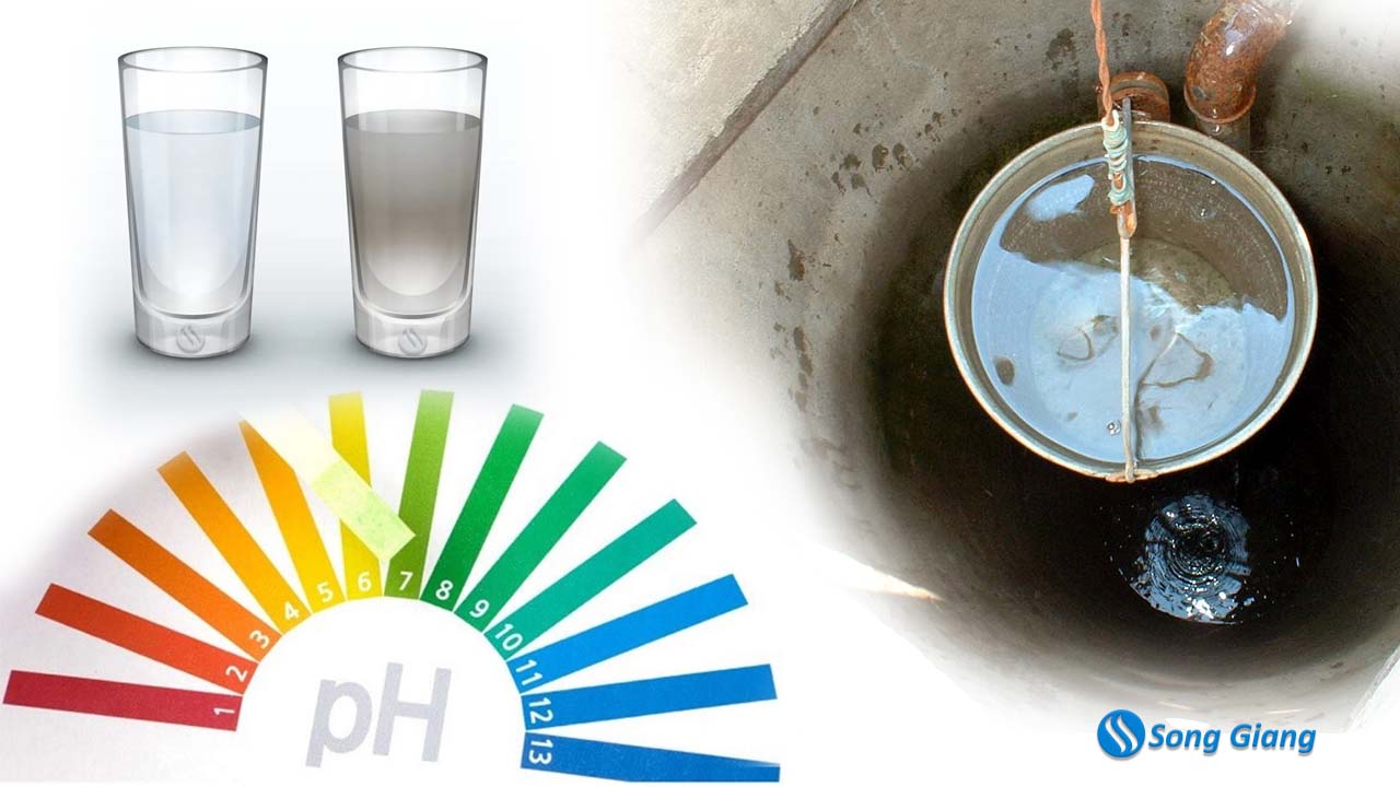 Vì sao cần cân bằng độ pH trong nước giếng khoan?