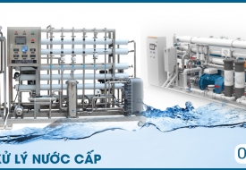 7 hệ thống xử lý nước cấp cơ bản