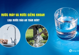 So sánh chất lượng nước giếng khoan và nước máy