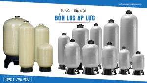 Đặc điểm của bồn lọc áp lực trong xử lý nước thải