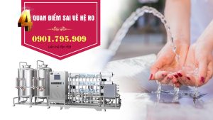 4 quan điểm sai về hệ thống lọc nước RO