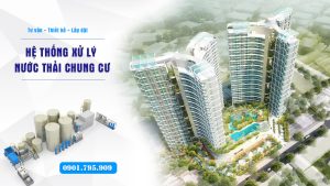 Thiết kế hệ thống xử lý nước thải chung cư