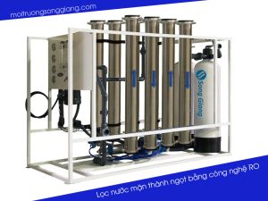 Lọc nước mặn thành nước ngọt bằng hệ thống RO