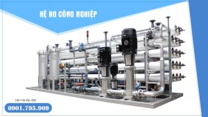 Vai trò của các thiết bị trong hệ RO công nghiệp