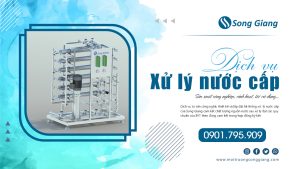 Xử lý nước cấp sản xuất
