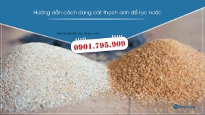 Hướng dẫn cách dùng cát thạch anh để lọc nước